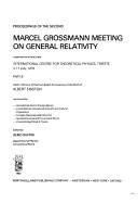 Proceedings of the Second Marcel Grossmann Meeting on General Relativity